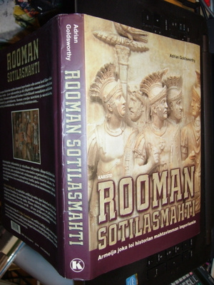 Goldsworthy : Rooman sotilasmahti ( 1 p. 2005 ) EIPK !