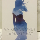 Terhi Törmälehto - Vaikka vuoret järkkyisivät (pokkari) - pikkukuva 1