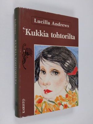 Lucilla Andrews : Kukkia tohtorilta