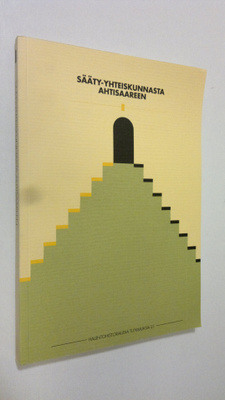 Sääty-yhteiskunnasta Ahtisaareen : artikkeleita hallinnos...