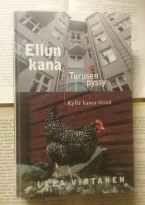 Ellun kana ja Turusen pyssy: Kyllä kansa tietää (sid.)