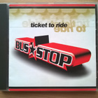 Bus Stop - Ticket To Ride CD - pikkukuva 1