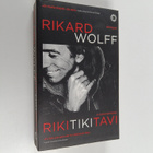 Rikard Wolff : Rikitikitavi : en folkhemsberättelse - pikkukuva 1