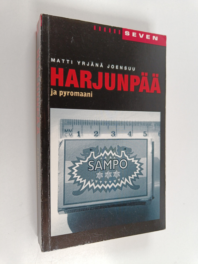 Matti Yrjänä Joensuu : Harjunpää ja pyromaani : romaani