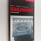 Matti Yrjänä Joensuu : Harjunpää ja pyromaani : romaani - pikkukuva 1