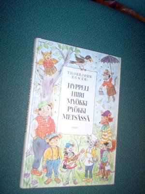 Egner: Hyppelihiiri Myökkipyökkimetsässä (8.p.1999) Sis.pk:t