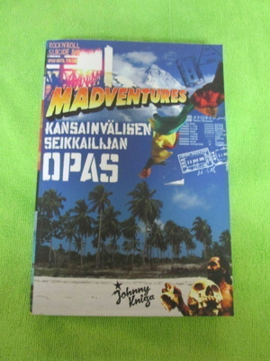 MADVENTURES kansainvälisen seikkailijan opas v2007 (PAINOS 1