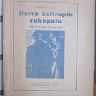 Hans Heuer: Herra Seltrupin rahapula. 56 s. - pikkukuva 1