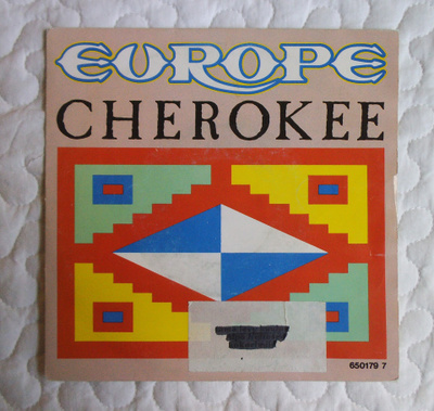 Europe – Cherokee - 7" Single