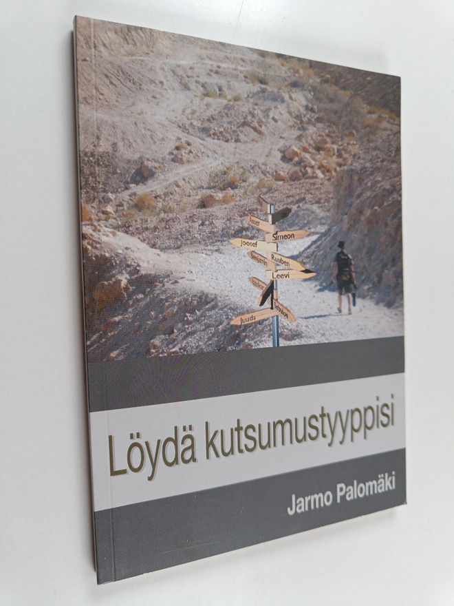 Jarmo Palomäki : Löydä kutsumustyyppisi