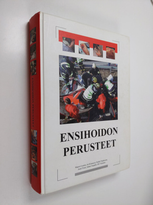 Ari (toim.) Kinnunen : Ensihoidon perusteet