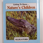 Getting to Know Nature's Children Woodchucks/Alligators - pikkukuva 2