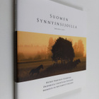 Johannes Lahti : Suomen synnyinsijoilla : hetkiä Varsinai... - pikkukuva 1