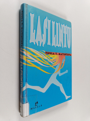 Tuula T. Matintupa : Lasilintu