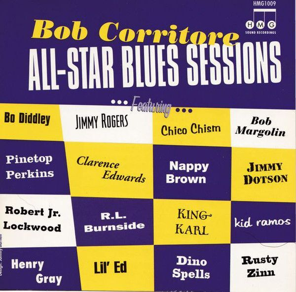 Bob Corritore – All-Star Blues Sessions (HMG 1999)
