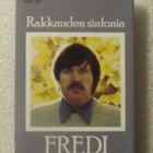 Fredi • Rakkauden Sinfonia C-Kasetti - pikkukuva 1