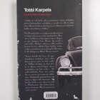 Totti Karpela : Kiimakorttelin keltainen kaisa - pikkukuva 2