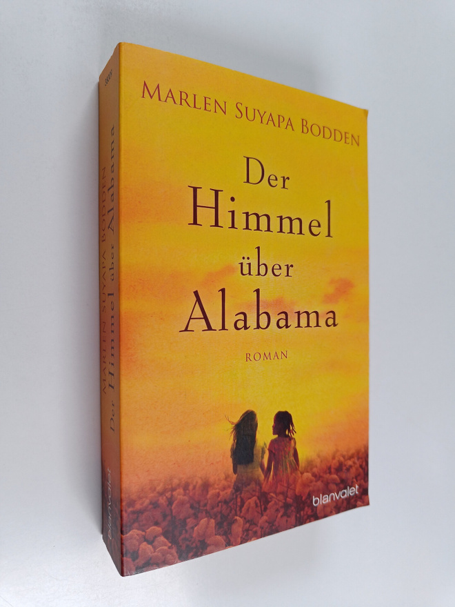 Marlen Suyapa Bodden : Der Himmel uber Alabama : Roman