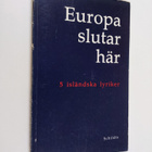 Europa slutar här : dikter - pikkukuva 1