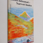 Tauno Lukkarinen : Lasia ikkunat - sarvet luuta : runoja - pikkukuva 1