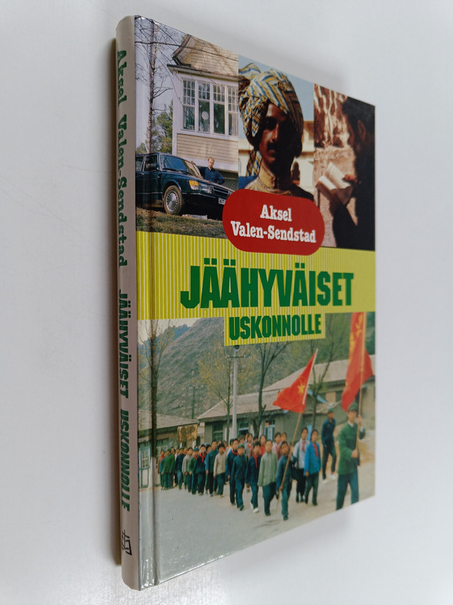 Aksel Valen-Sendstad : Jäähyväiset uskonnolle : uskonnoll...