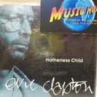 ERIC CLAPTON - MOTHERLESS CHILD CDS (+) - pikkukuva 1