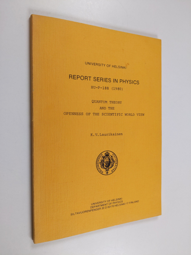 Kalervo Vihtori Laurikainen : Quantum theory and the open...