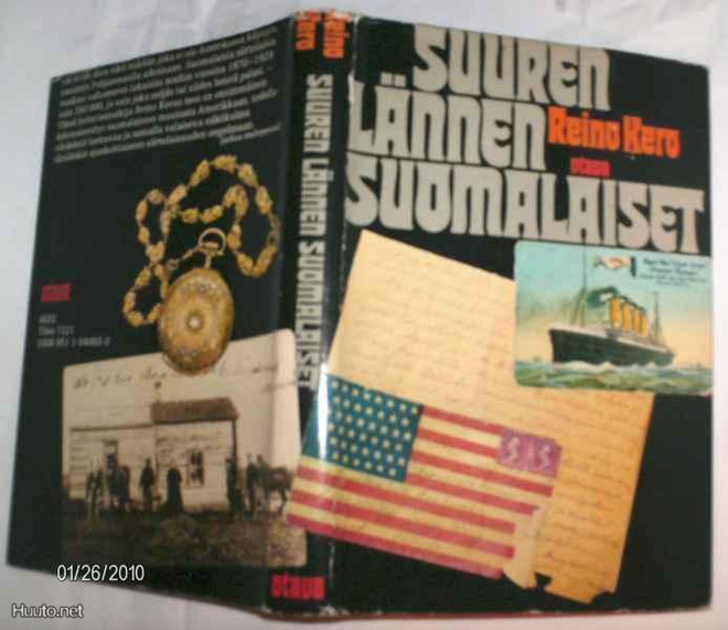 Reino Kero: Suuren lännen suomalaiset (1.p.1976) Sis.pk:t