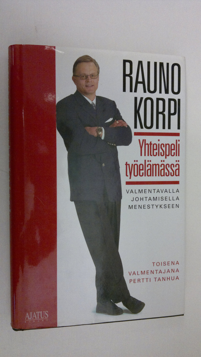 Rauno Korpi : Yhteispeli työelämässä : valmentavalla joht...