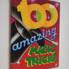 Tom Tit ym. : 100 Amazing Magic Tricks - pikkukuva 1