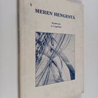 Aarno Ilmari Ingerttilä : Meren hengestä (signeerattu, te... - pikkukuva 1