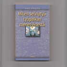 Soili Pajula: Miten selviytyä työpaikan menetyksestä - pikkukuva 1