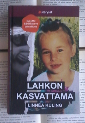 Linnea Kuling - Lahkon kasvattama (sid.)