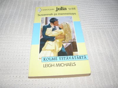 Julia Harlequin Leigh Michaels Susannah ja menneisyys