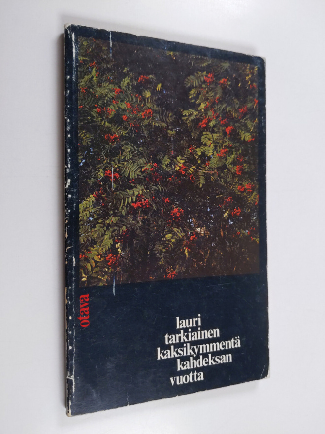 Lauri Tarkiainen : Kaksikymmentäkahdeksan vuotta : runoja