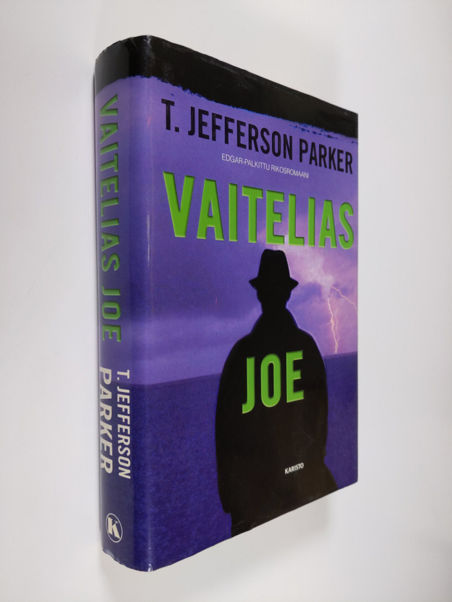 T. Jefferson Parker : Vaitelias Joe