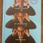 VIRALLISUUS EI VANHENE KOSKAAN, Alivaltiosihteeri (2006) - pikkukuva 1