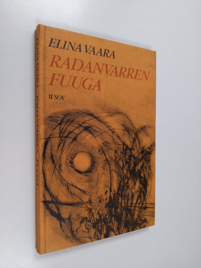 Elina Vaara : Radanvarren fuuga : runoja