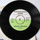 KAUKO KÄYHKÖ Rakastan sinua, elämä / Tapiolan tanhuvilla 7" - pikkukuva 2