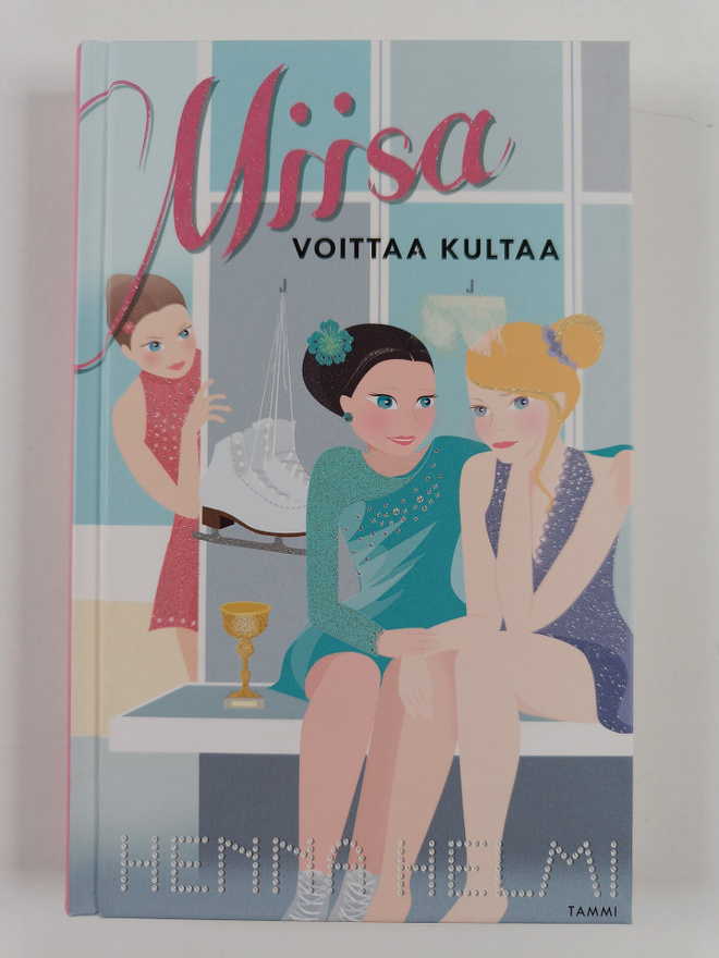Henna Helmi Heinonen : Miisa voittaa kultaa