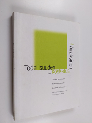 Timo Airaksinen : Todellisuuden kosketus
