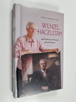 Dan Kronqvist : Wenzel Hagelstam : antiikkikauppiaan muis...