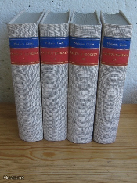 Maksim Gorki: Valitut teokset I - IV, Tammi 1958.