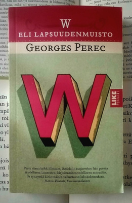 Georges Perec - W eli lapsuudenmuisto (pokkari)