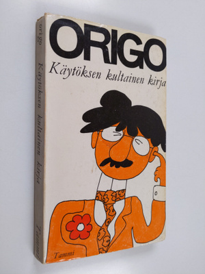 Origo : Käytöksen kultainen kirja