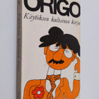 Origo : Käytöksen kultainen kirja - pikkukuva 1