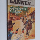 Lännensarja 12/1981 : Apusheriffin tulikoe - pikkukuva 1