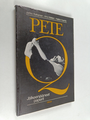 Jukka Asikainen : Pete Q : jälkeenjääneet paperit