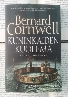 Bernard Cornwell - Kuninkaiden kuolema (pokkari)