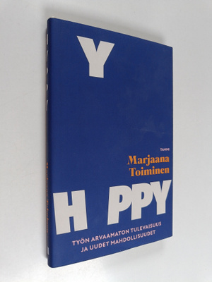 Marjaana Toiminen : Hyppy - työn arvaamaton tulevaisuus j...
